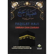 (BUKU AY 2023) BUKU AGAMA: Fadilat Haji Umrah Dan Ziarah, Terbitan Maktabah Ilmiah