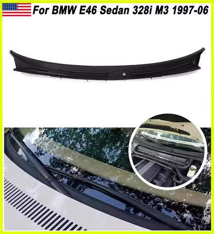 Front Windshield Wiper Cowl Cover Panel For 1997-2006 BMW M3 E46 323i 328i 4DR 51718208483 Only Fit 