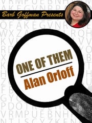 One of Them Alan Orloff