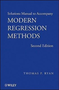Solutions Manual to accompany Modern Regression Methods, 2e by Thomas P. Ryan (US edition, paperback