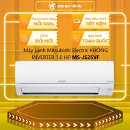 MS-JS25VF - Máy Lạnh Mitsubishi Electric 1 Hp MS-JS25VF - GIAO TOÀN QUỐC - FREESHIP HCM