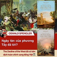 (Combo 2 tập) HOÀNG HÔN PHƯƠNG TÂY - Oswald Spengler - Phạm Minh Quân dịch - Bách Việt