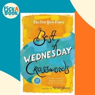 The New York Times Best of Wednesday Crosswords : 75 of Your Favorite Medium-Level Wednesd by New Yo