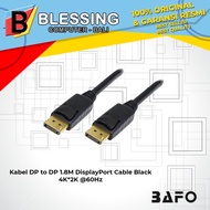 DP to DP Cable 1.8M BAFO 4K*2K 60Hz Black / DisplayPort Cable