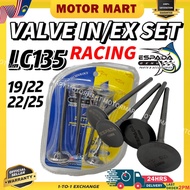 Espada Valve Set Racing Lc135 (19/22)(20/22)(22/24)(22/25) RACING VALVE LC135 VALVE RACING Y15 ESPAD