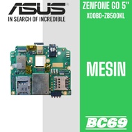 MESIN Asus Zenfone GO 5" X00BD ZB500KL Machine