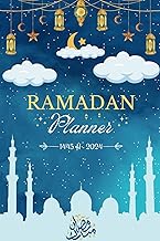 Ramadan Planner 2024: Daily Gratitude Journal for 30 Days of The Holy Month With Goals, Meals, To-Do List, Dua, Namaz and Quran Tracker for women, Men, Kids, Teens