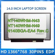 14.0 Slim 30 Pin Laptop Lcd B140xtn07.2 B140XTN07.3 B140XTN07.1 NT140WHM-N43 NT140WHM-N49 N140BGA-EA