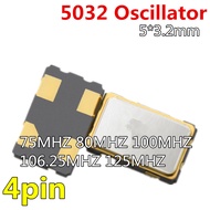 5个 5032 OSC Crystal Oscillator 4Needle 5*3.2mm 75MHZ 80MHZ 100MHZ 106.25MHZ 125MHZ
