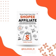 [A02251] - Affiliate's Quick Recipe Book: A Complete Guide to Starting, Developing and Optimizing Su