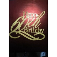 Happy 60th birthday cake topper