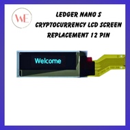 Ledger Nano S Cryptocurrency Hardware Wallet LCD Screen Replacement 12 Pin