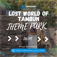 [PROMO 2024] Lost World of Tambun Ipoh Ticket [PM FIRST FOR PROMO]