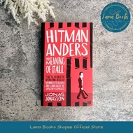 Lama Books: Fiction | Jonas Jonasson: Hitman Anders and the Meaning of It All, Contemporary Novel in