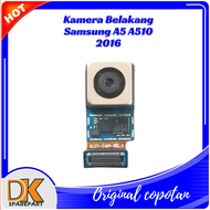 Kamera Belakang Samsung A5 A510 2016 Original Copotan