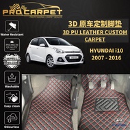 HYUNDAI i10 ( 2007 - 2016 ) CAR ACCESSORIES  FLOOR MAT CARMAT 3D PU LEATHER CUSTOMMADE ANTI-SLIP DES
