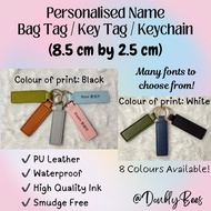 [SG Local / INSTOCKS!] Personalised / Customised Name Tag / Bag Tag / Key Tag / Keychain