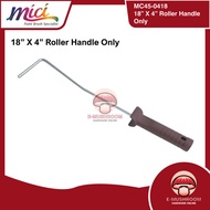 Mici 4" Paint Roller Handle / Pemegang Cat 4" ( 4" x 18" / 4" x 24" )