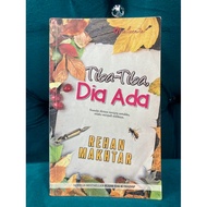 Novel Tiba-Tiba, Dia Ada (Preloved)