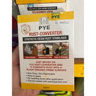 ORIGINAL PYE Rust Converter SYNTHETIC RESIN RUSH STABILISER (Penukar Karat)