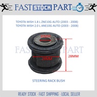 1PC STEERING RACK BUSH - 45516-68010 TOYOTA WISH 1.8 L ZNE10G AUTO (2003 - 2008) / WISH 2.0 L ANE10G
