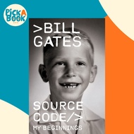 Source Code : My Beginnings by Bill Gates (US edition, Hardcover)