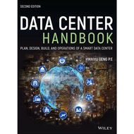 Data Center Handbook - Plan, Design, Build, and Operations of a Smart Data Center by Hwaiyu Geng (US