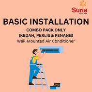 (KEDAH, PERLIS & PENANG ONLY) [COMBO PACK] Basic Installation Inverter / Non-Inverter Air Conditione