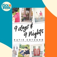 9 Days and 9 Nights by Katie Cotugno (US edition, paperback)