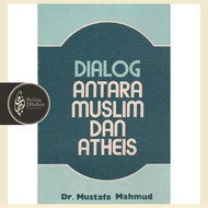 Dialog Antara Muslim dan Atheis