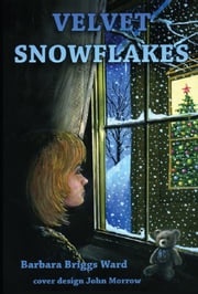 Velvet Snowflakes Barbara Briggs Ward