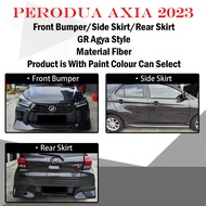 PERODUA AXIA 2023 GR AGYA STYLE FRONT BUMPER/SIDE SKIRT/REAR SKIRT WITH PAINT - MATERIAL FIBER BODYK