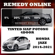 Honda Jazz 2014-2021 Tinted Kereta 2PLY UV 99% 4 Pintu Siap Potong/Car Tinted 4 Door Precut Gelap 30% 50% 65% 80% 95%
