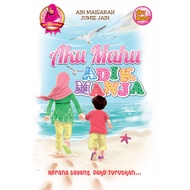 KOLEKSI NOVEL SENSASI SIRI AKU MAHU OLEH PENULIS AIN MAISARAH - Buku Bacaan Dan Novel Siri Aku Mahu 