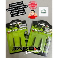 TAIKOM RACING RANGER SERIES VALVE RACING HONDA EX5 HIGH POWER / EX5 DREAM 23MM x 27 MM & 24MM x 28MM