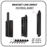 Flying Bracket Line Array - Speaker Bracket 8 / 10 / 12 INCH LINE ARRAY MATERIAL BABET DGJ - SR