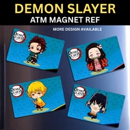 DEMON SLAYER PART 4 - REF MAGNET ATM SIZE Souvenir / Gift | Waterproof, Scratch-Proof, Premium Quali