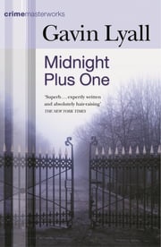 Midnight Plus One Gavin Lyall
