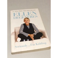 Seriously I'm Joking Book By Ellen DeGeneres