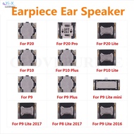 Earphone Earpiece EarSpeaker Ear Speaker For HuaWei P20 Pro P10 P9 Plus Mini P8 Lite 2017