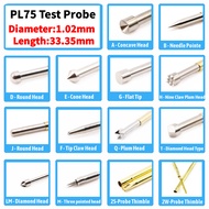 Spring Test Probes Dia 1.02mm Length 33.35mm PL75-B1 D2 E2 F1 G2 H2 J1 LM2 Q2 T2 pcb Circuit Board B