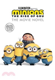 87792.Minions: The Rise of Gru: The Movie Novel (內附8頁彩色劇照))