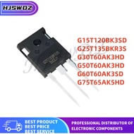 1-5Pcs G25T135BKR3S G75T65AK5HD G15T120BK3SD G30T60AK3HD G50T60AK3HD G60T60AK3SD TO-247 IGBT tube MO
