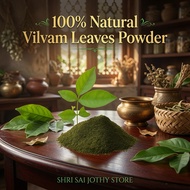 Vilvam Leaves Powder | Bael Leaf Powder | 100% Natural Organic Herbal Powder | Premium Siddha & Ayur