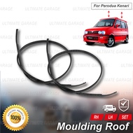 MTIS Original PERODUA KENARI 00-09 ROOF MOULDING LINING RUBBER OUTER STRIP GETAH LUAR BUMBUNG 75556-