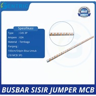 BUSBAR COMB 3P MCB 3PHASE RAIL COMB 100CM LENGTH BEST QUALITY