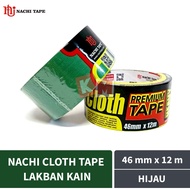 HIJAU Nachi Cloth Tape 46 mm 2 Inch x 12 meter/ 46mm/