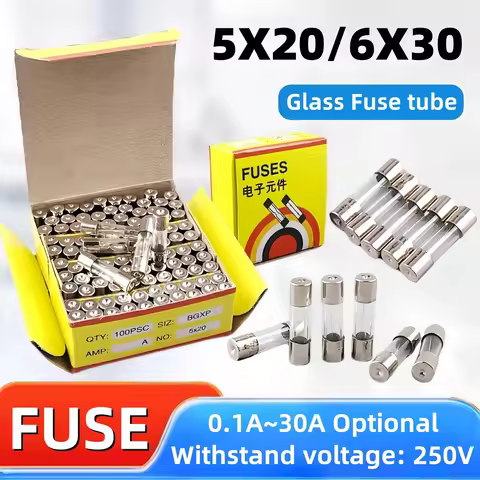 10/100pcs Glass Tube Fuse 5x20mm 6x30mm 0.1A 0.2A 0.5A 0.75A 1A 2A 3A 4A 5A 6.3A 8A 10A 12A 15A 20A 