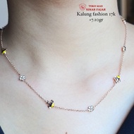 KALUNG FASHION WANITA KADAR 17K MULAI DARI 7.10 GR