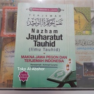 Translation of the Meaning of Gandul Nadhom Jauharut Tauhid Arabic Javanese Pegon Indonesia Al-Mifta